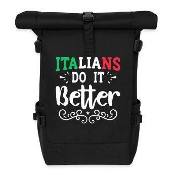 Italian Italy Funny Saying Gift Idea - Roll Top Backpack - black - Front