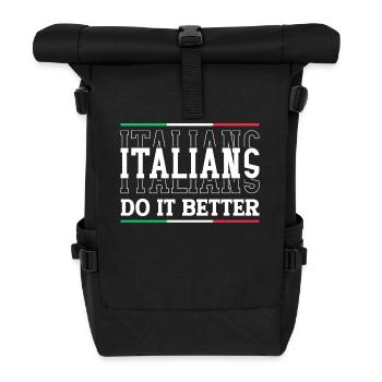 Italian Italy Funny Saying Gift Idea - Roll Top Backpack - black - Front
