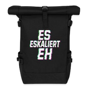 Party Urlaub Spruch Trinkspruch Es Eskaliert Eh - Rolltop Rucksack - Schwarz - Vorne
