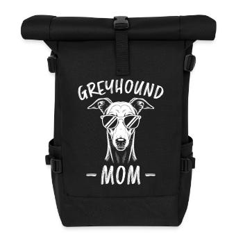 Greyhound Saying, Greyhound Mom, Greyhound Gift - Roll Top Backpack - black - Front