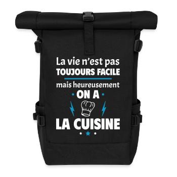 La vie n'est pas toujours facile, cuisine - Sac à dos roll top - noir - Devant