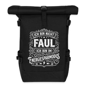 I'm Not Lazy Low Power Mode - Roll Top Backpack - black - Front