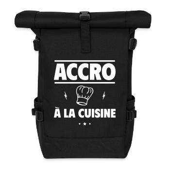 accro à la cuisine,cuisinier,cuisinière - Sac à dos roll top - noir - Devant