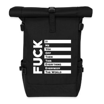 Fuck white - Rolltop Rucksack - Schwarz - Vorne