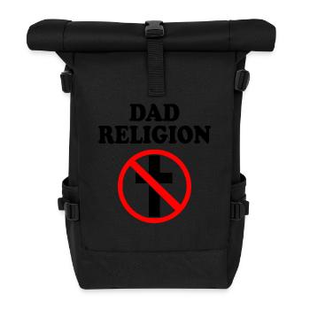 Dad religion - Roll Top Backpack - black - Front