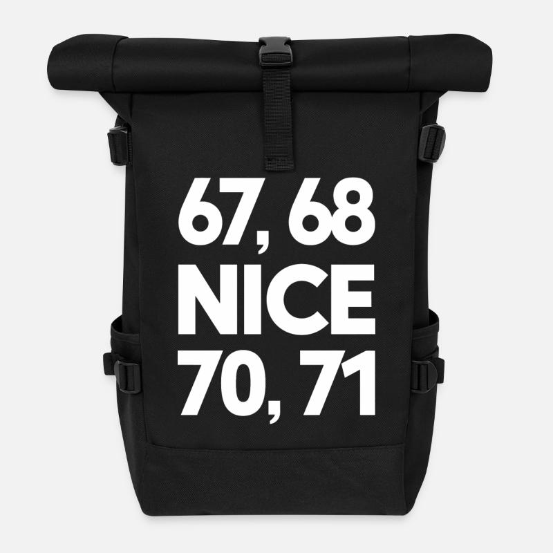 "67, 68, Nice, 70, 71" Meme - Roll Top Backpack - black