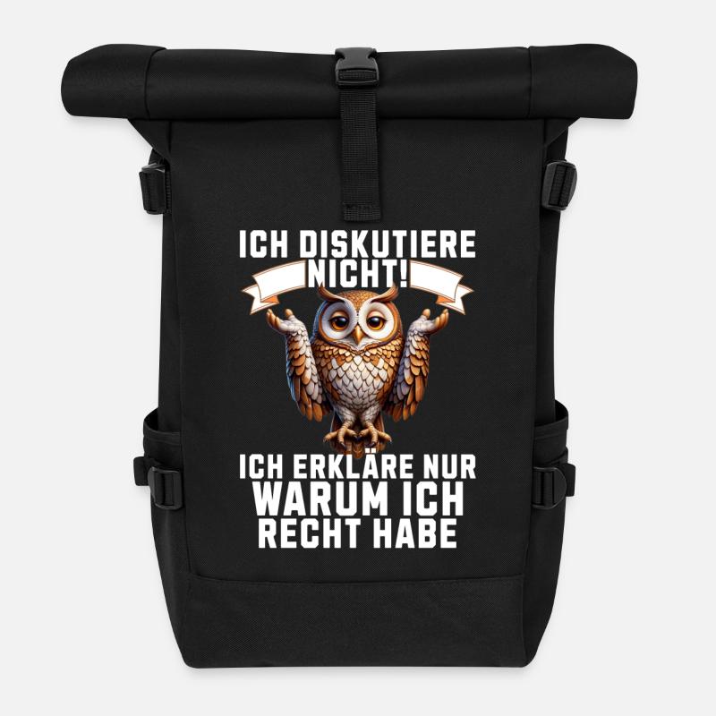 Ich diskutiere nicht, erkläre warum ich Recht habe - Rolltop Rucksack - Schwarz