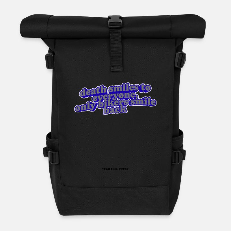 Biker Death Smiles Quote - Roll Top Backpack - black