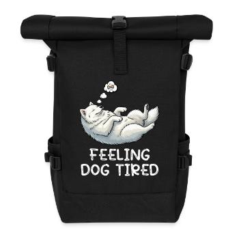 Feeling Dog Tired Samoyed Samoyed Lovers - Roll Top Backpack - black - Front