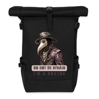 Do Not Be Afraid - Dark Humor Plague Doctor Design - Rolltop Rucksack - Schwarz - Vorne