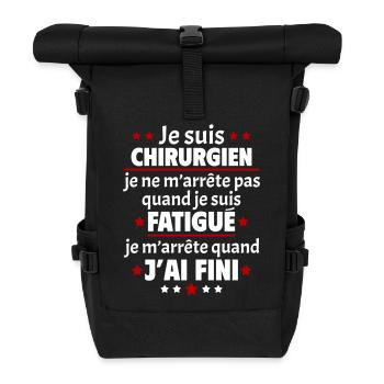 Je suis chirurgien, fête des pères, idée cadeau - Sac à dos roll top - noir - Devant