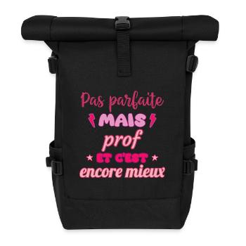 Pas parfaite mais prof,cadeau professeur - Sac à dos roll top - noir - Devant