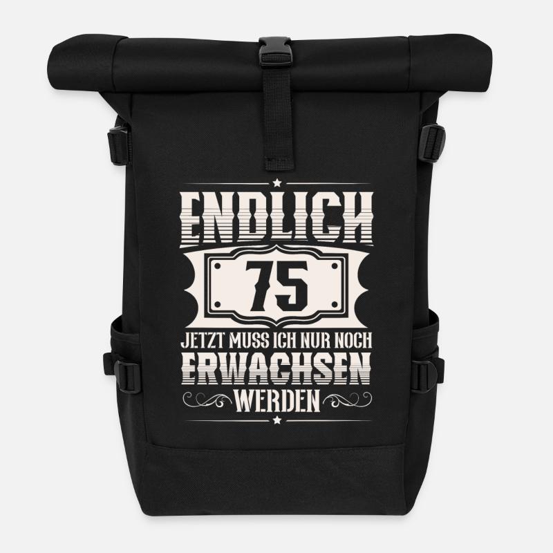 75. Geburtstag 75 Jahre Lustiger Spruch - Rolltop Rucksack - Schwarz