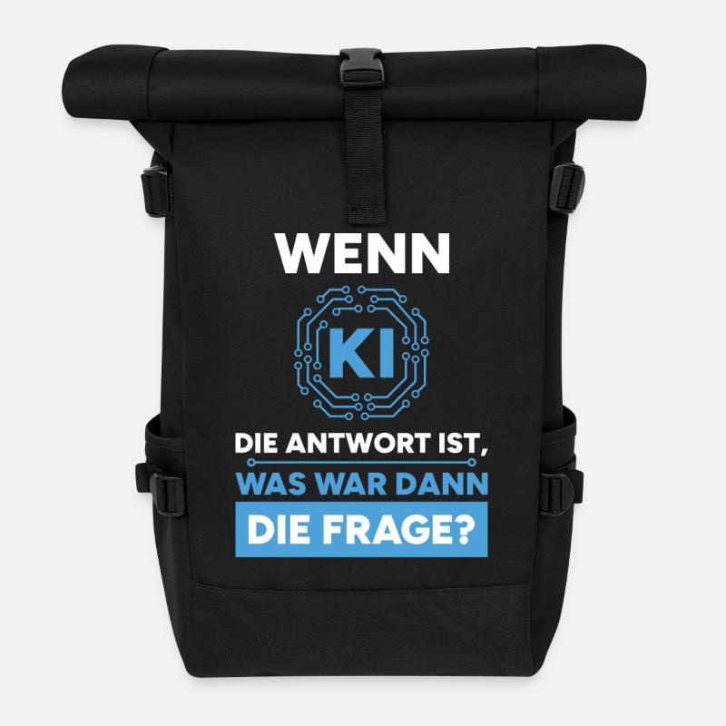 Künstliche Intelligenz Frage Antwort Spruch - Rolltop Rucksack - Schwarz