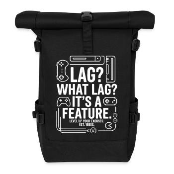 Lag? What Lag? It’s a Feature - Rolltop Rucksack - Schwarz - Vorne
