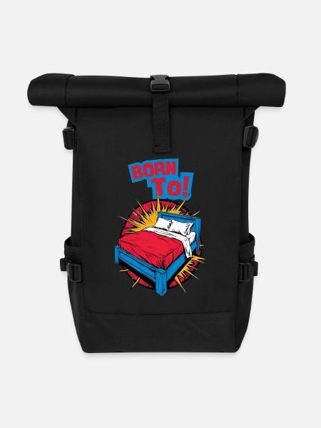 BORN TO SLEEP Bett - Langschläfer Schnarchen - Rolltop Rucksack - Schwarz