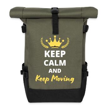 Keep Calm and Keep Moving - Motivation Design - Roll Top Backpack - olive/black - Front