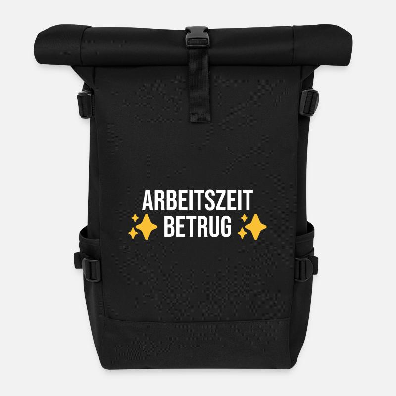 Arbeitszeitbetrug - Deutsche Memes - Rolltop Rucksack - Schwarz