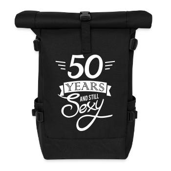 50 years and still sexy - Rolltop Rucksack - Schwarz - Vorne