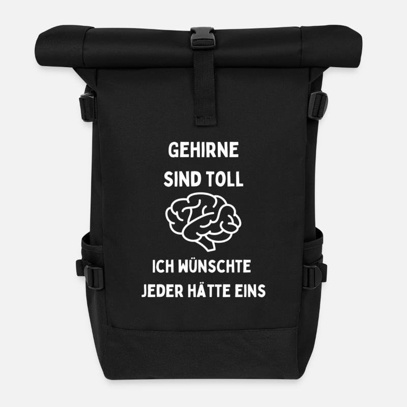Gehirne sind toll Jeder braucht eins - Rolltop Rucksack - Schwarz