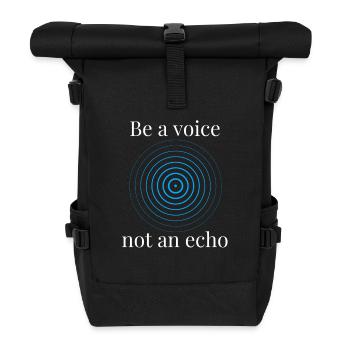 Be a voice not an echo Kreisdesign - Rolltop Rucksack - Schwarz - Vorne