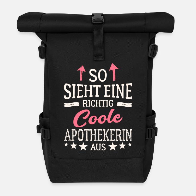 So sieht eine richtig coole Apothekerin aus - Rolltop Rucksack - Schwarz