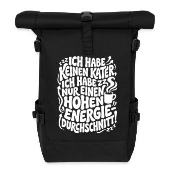 Ich habe keinen Kater nur hohen Energielevel - Rolltop Rucksack - Schwarz - Vorne