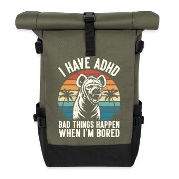 ADHS Humor Hyäne – Wenn mir langweilig wird eskali - Rolltop Rucksack - Olive/Schwarz - Vorne