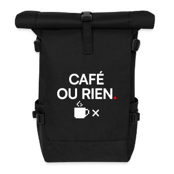 COFFEE OR NOTHING | Coffee Humor - Roll Top Backpack - black - Front