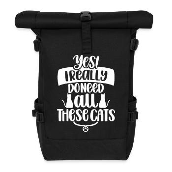 Skurrile Katzenliebhaber Zitat Design - Rolltop Rucksack - Schwarz - Vorne
