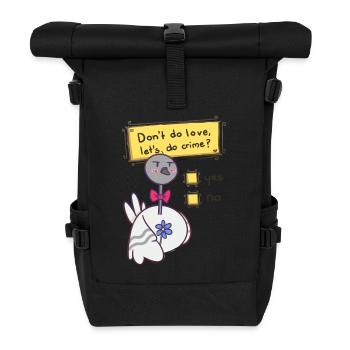 Don't do love - Roll Top Backpack - black - Front