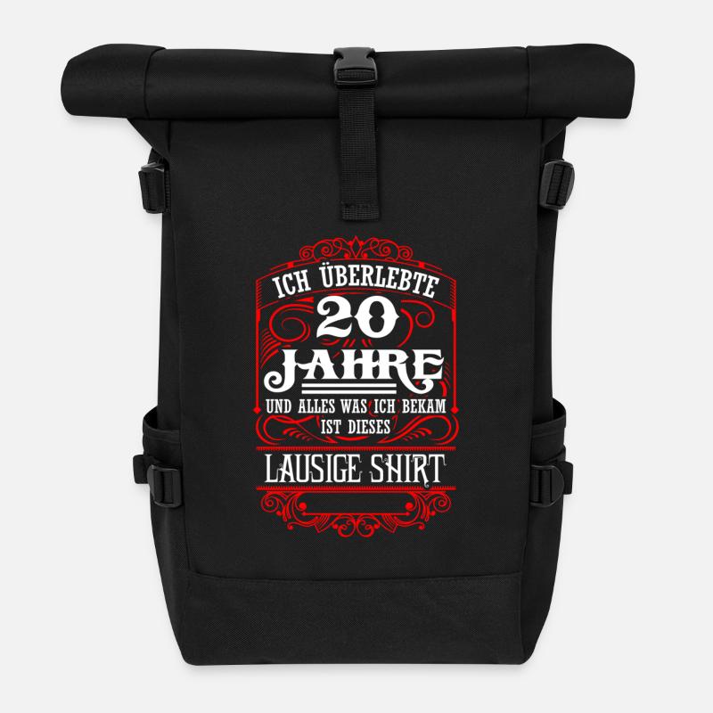 20. Geburtstag - Überlebt - Lausiges Shirt - DE - Rolltop Rucksack - Schwarz