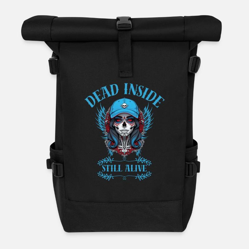 "Dead Inside, Still Alive." - Rolltop Rucksack - Schwarz