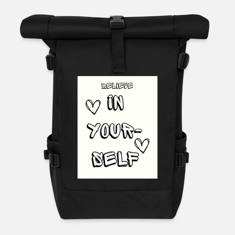 Believe in yourself - Rolltop Rucksack - Schwarz