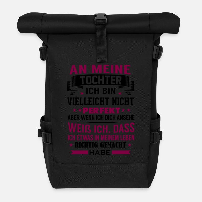 An meine Tocher - Perfekt - Rolltop Rucksack - Schwarz