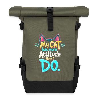 MY CAT HAS MORE ATTITUDE THAN I DO - Roll Top Backpack - olive/black - Front