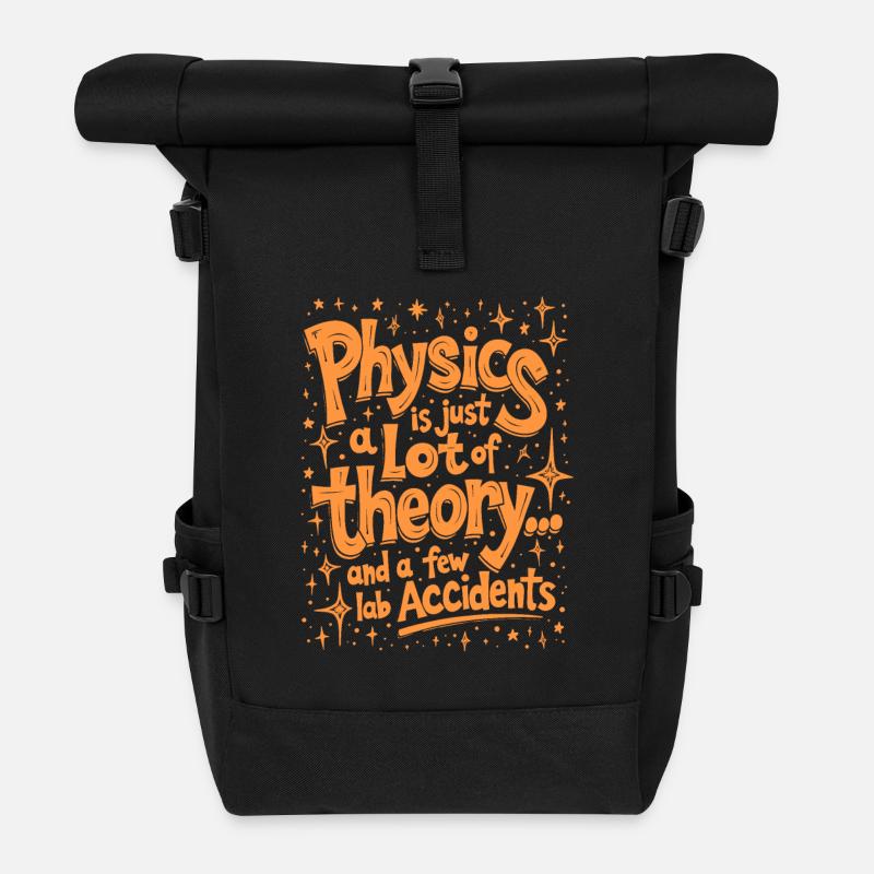 LA PHYSIQUE, C’EST JUSTE BEAUCOUP DE THÉORIE - Sac à dos roll top - noir