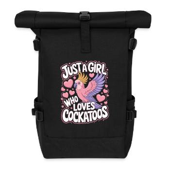 Kakadu Papagei Mädchen Spruch - Rolltop Rucksack - Schwarz - Vorne