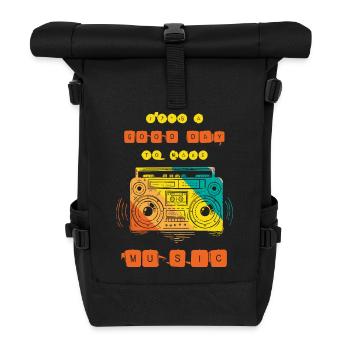 It's a good day to make music - Roll Top Backpack - black - Front