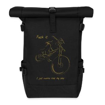 I just wanna Ride my Downhill Bike - Rolltop Rucksack - Schwarz - Vorne