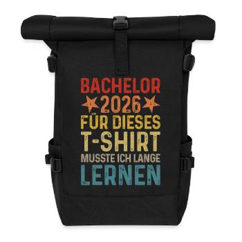 Bachelor 2026 Abschluss T-Shirt - Rolltop Rucksack - Schwarz - Vorne