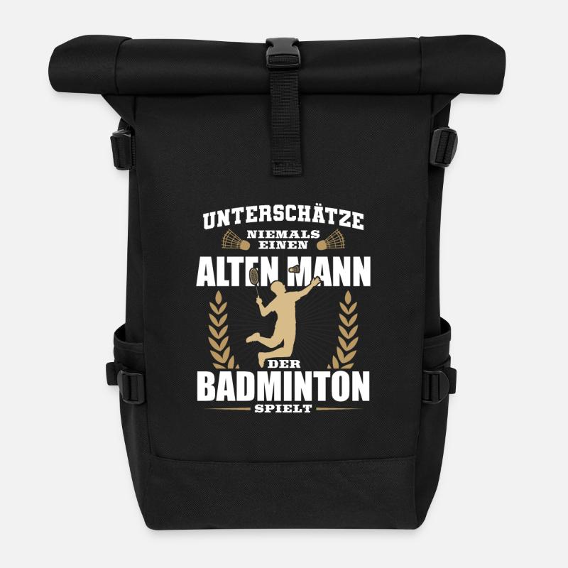 Badminton Unterschätze niemals einen alten Mann - Rolltop Rucksack - Schwarz
