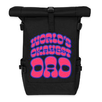 Okayest Dad Retro Bubble Shirt - Roll Top Backpack - black - Front