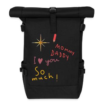  Mommy Daddy i love you - Rolltop Rucksack - Schwarz - Vorne