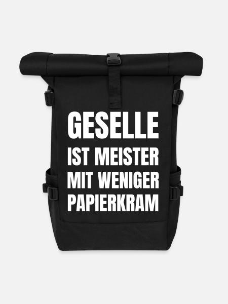 Meister ist Geselle mit weniger Papierkram. - Rolltop Rucksack - Schwarz