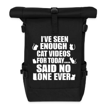Jamais assez de vidéos de chats ! - Sac à dos roll top - noir - Devant