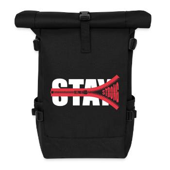 STAY STRONG - Encourage - Give strength - Roll Top Backpack - black - Front
