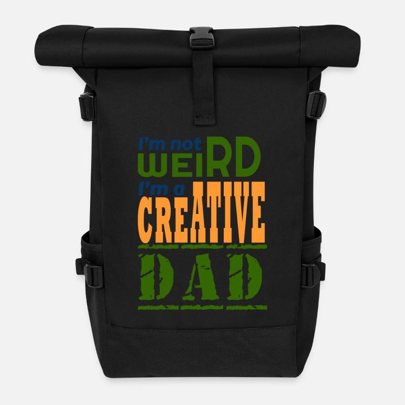I'm not weird, I'm a creative dad. - Roll Top Backpack - black