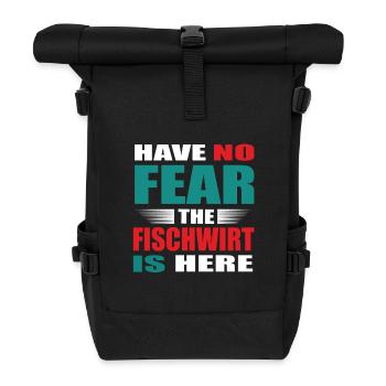 Have no Fear the Fischwirt is here Outfit - Rolltop Rucksack - Schwarz - Vorne