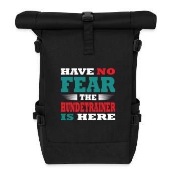 Have no Fear the Hundetrainer is here Outfit - Rolltop Rucksack - Schwarz - Vorne